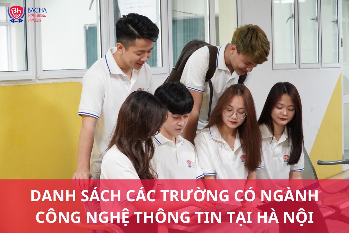 Các trường có ngành Công nghệ thông tin tại Hà Nội