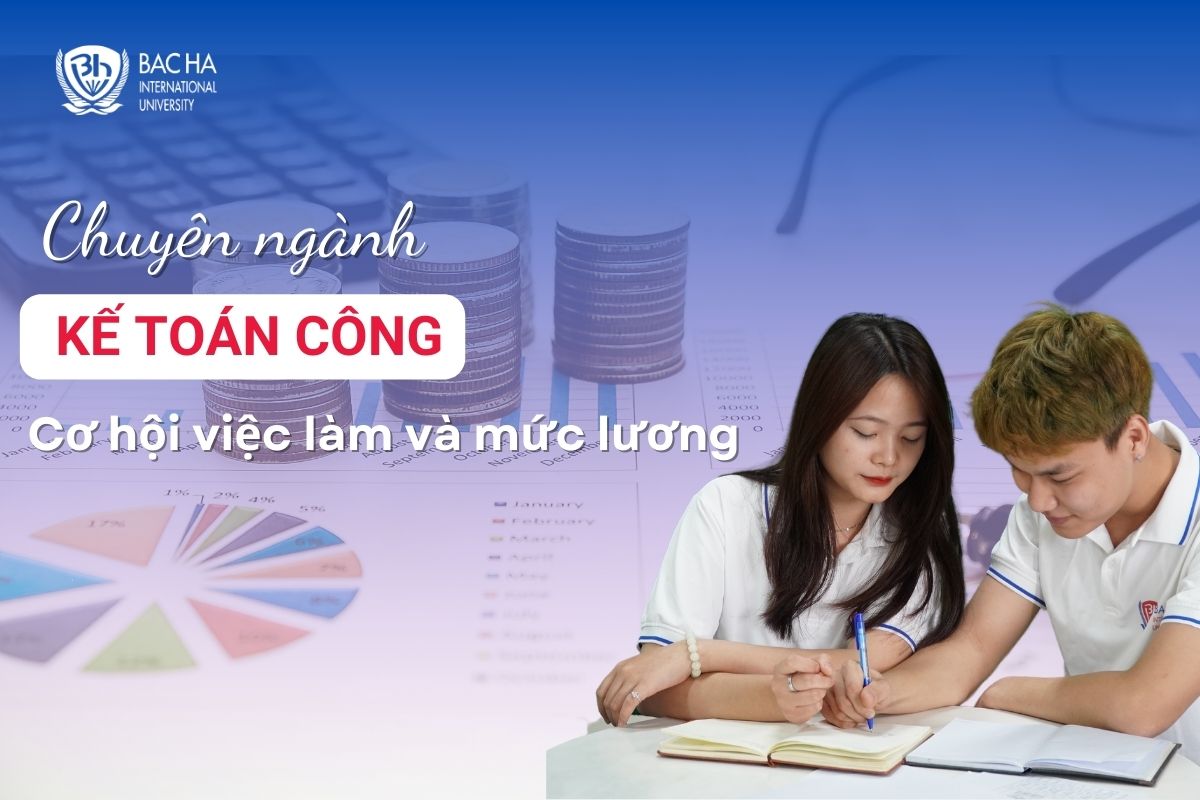 Chuyên ngành Kế toán công là gì? Tiềm năng phát triển ra sao? GenZ Có nên theo học không?