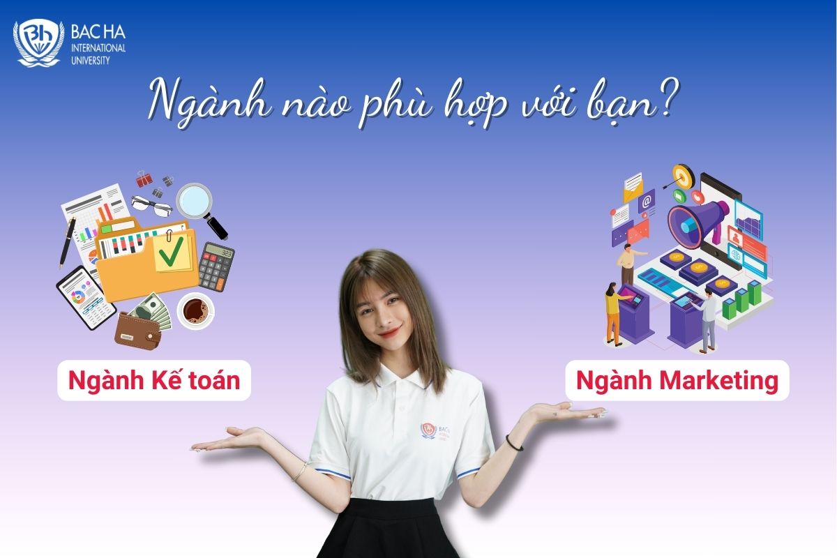 Nên học kế toán hay marketing: Lựa chọn nghề nghiệp đúng đắn