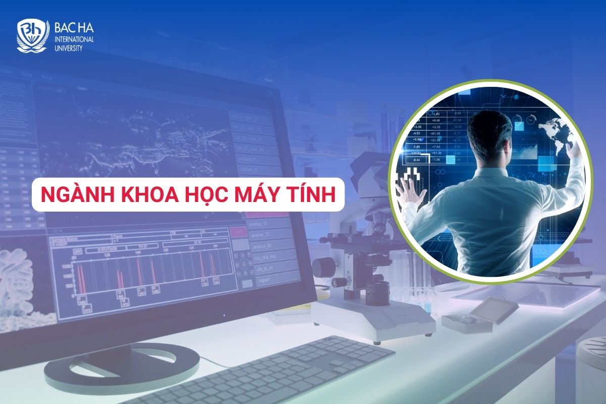 Ngành Khoa học máy tính là gì? Học gì? Lương bao nhiêu?