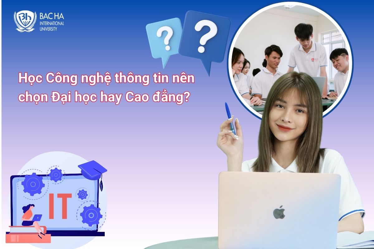 Đại học Công nghệ thông tin là gì Khác gì so với cao đẳng