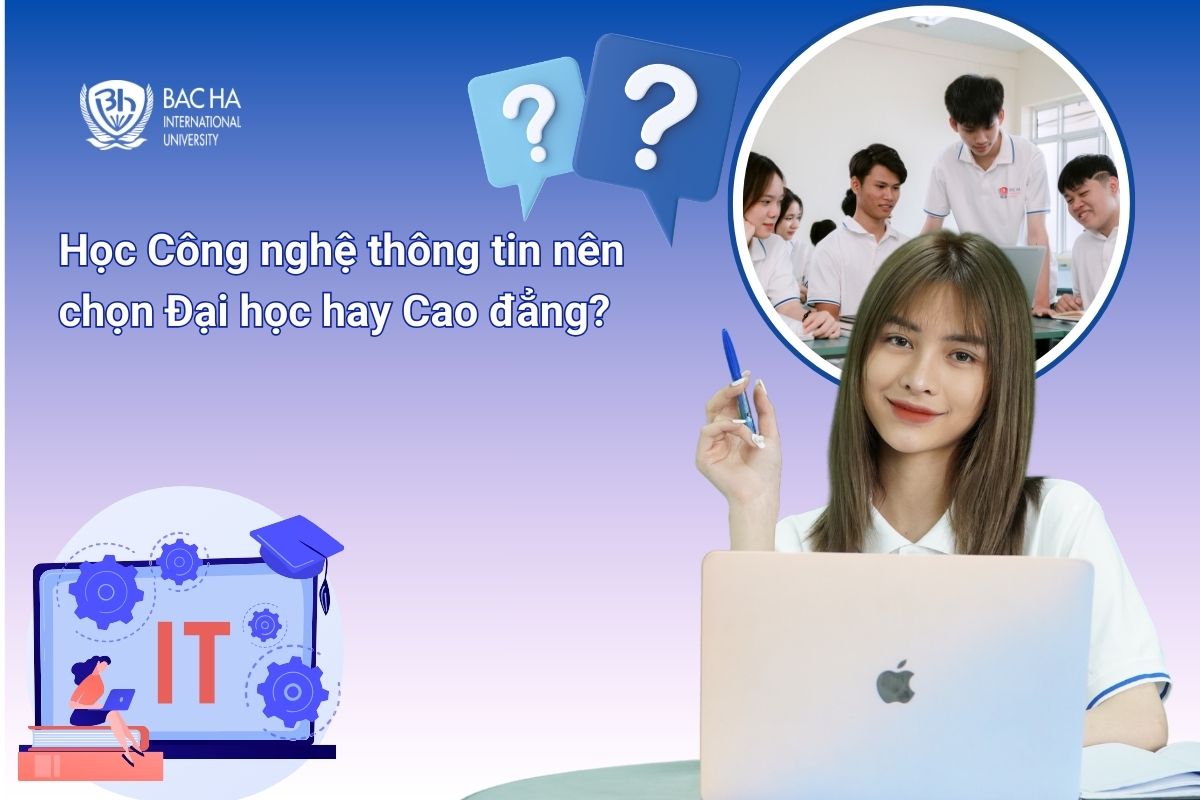 Đại học Công nghệ thông tin là gì? Khác gì so với cao đẳng?