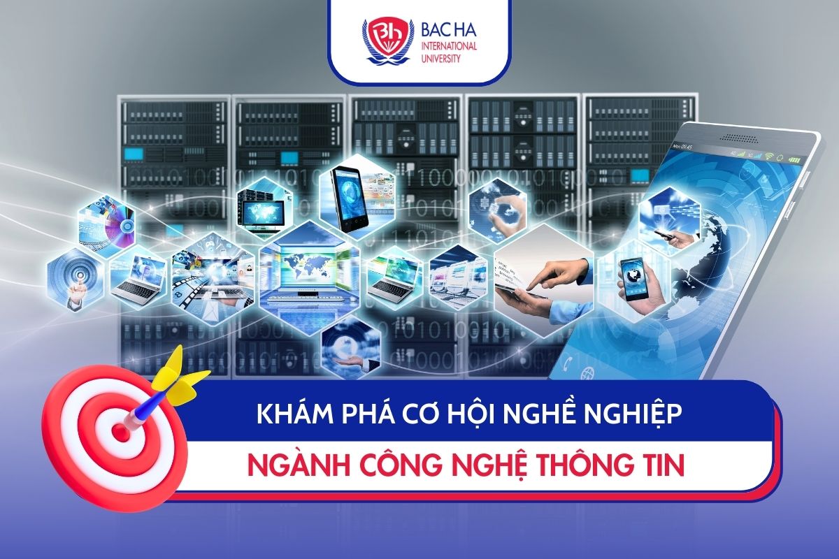 Khám phá cơ hội nghề nghiệp ngành Công nghệ thông tin – Chi tiết công việc, vị trí, mức lương